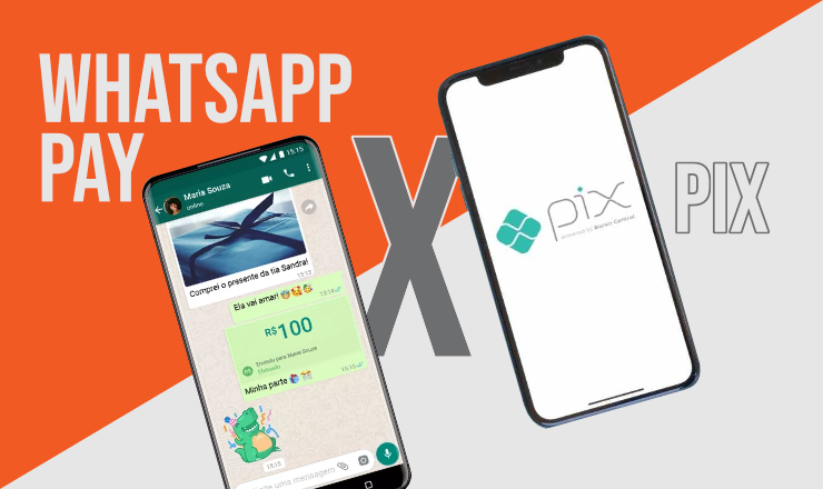 WhatsApp Pay x Pix: entendendo as diferenças